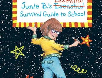 Junie B.’s Essential Survival Guide to School
